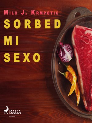 cover image of Sorbed mi sexo